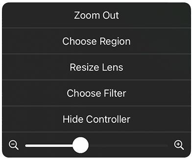 The Zoom Controller menu items - Zoom Out, Choose Region, Resize Lens, Choose Filter, Hide Controller, and the zoom level adjustment slider.