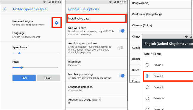 Tap the settings icon next to Preferred engine, tap Install voice data, select a language, choose a voice