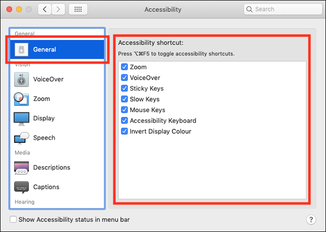 Click General,select from the accessibility options