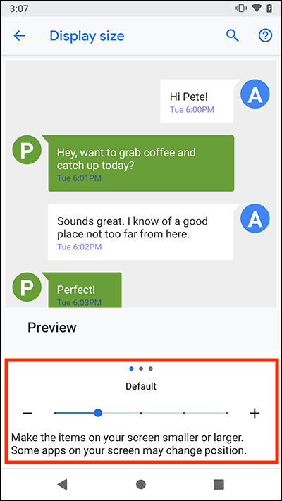 can you increase text size in android pie message app only