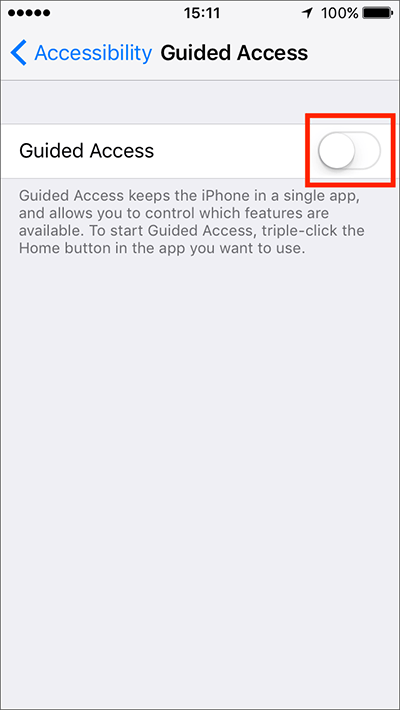 Tap the toggle switch for Guided Access