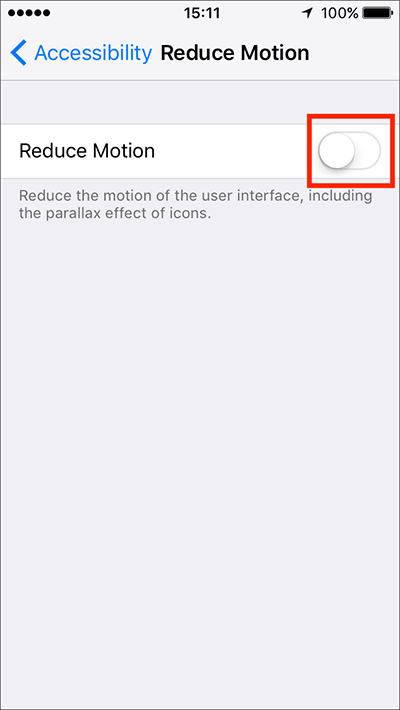 Fig 5 - Reduce Motion – iPhone/iPad/iPod Touch iOS 10