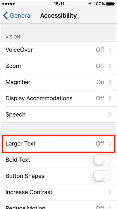Larger Text – iPhone/iPad/iPod Touch iOS 10, iOS 11 Fig 1