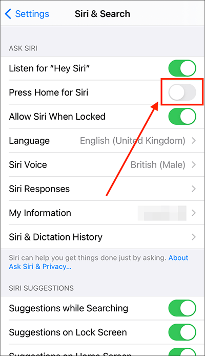 Tap the toggle switch next to Press Home for Siri