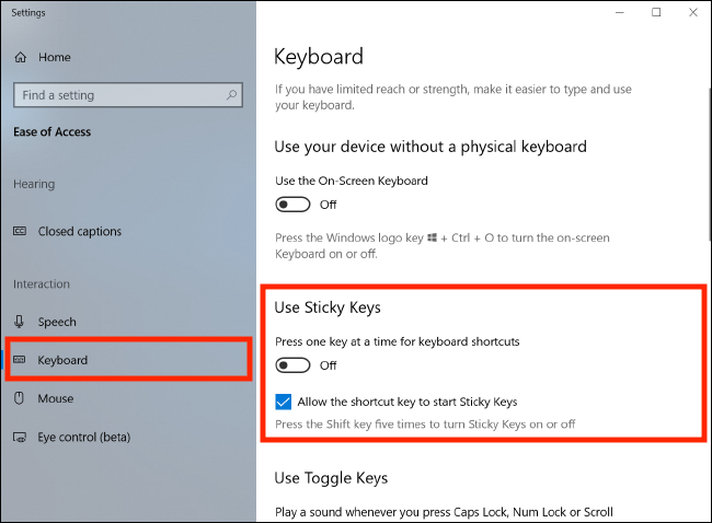 Select Keyboard, tap the switch under Use Sticky Keys