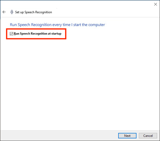 The 'Run Speech Recognition every time I start the computer' screen.