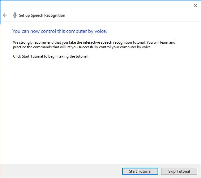 The 'You can now control this computer by voice' screen with the 'Start Tutorial' button in the bottom-right corner.