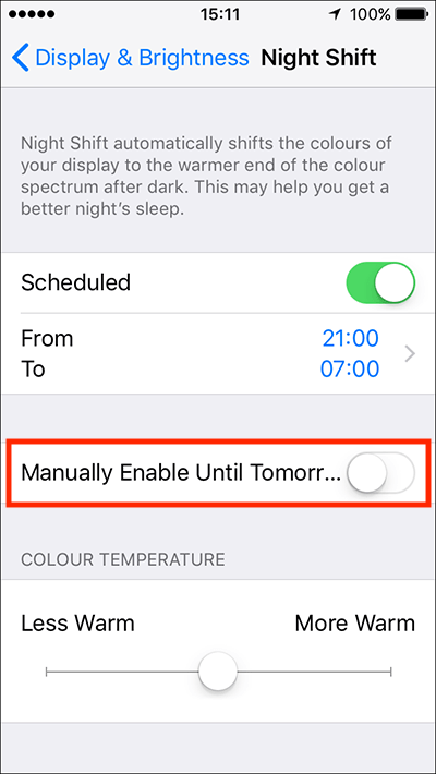 Tap the switch next to Manually Enable Until Tomorrow