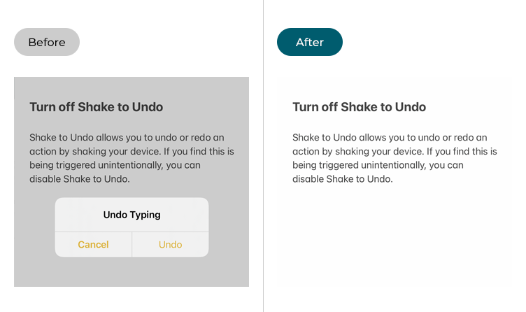 Before and after examples of Shake to Undo turned on and turned off