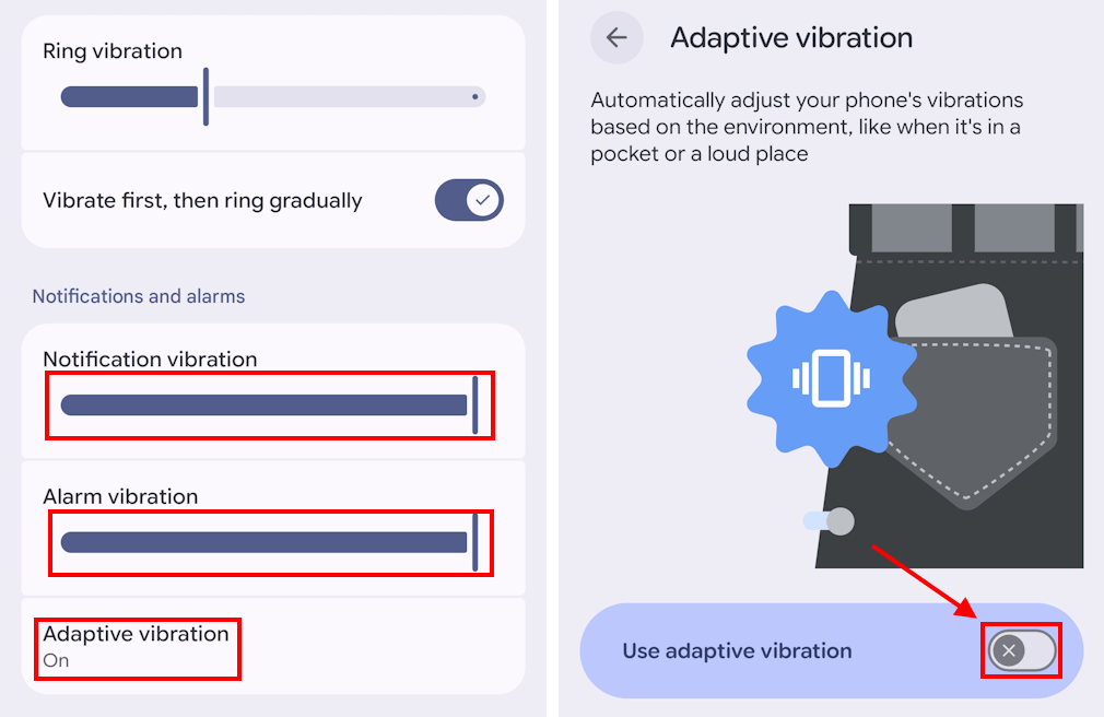 Tap Adaptive alert vibration then tap the toggle switch to turn it on
