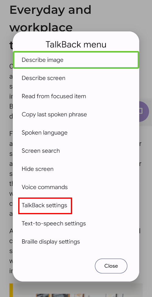 Tap with three fingers on the screen to see the TalkBack menu. Select TalkBack Settings.